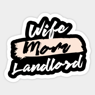 Cute Wife Mom Landlord Gift Idea Sticker